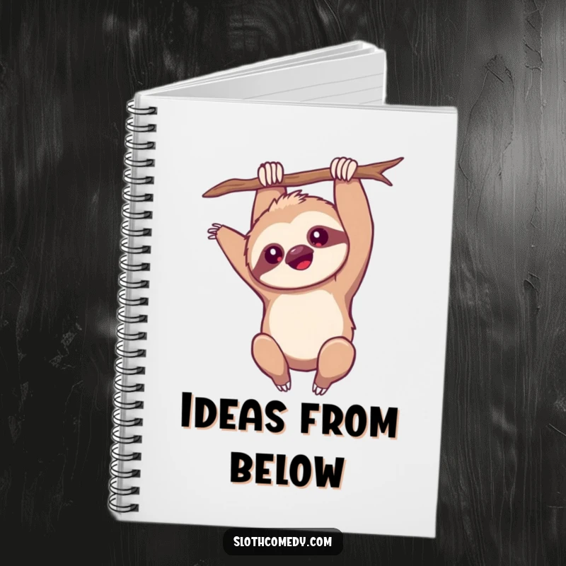 Funny Notebook: A kawaii sloth hangs upside down, arm ready, perfect for jotting down unique ideas, a creative funny gift.
