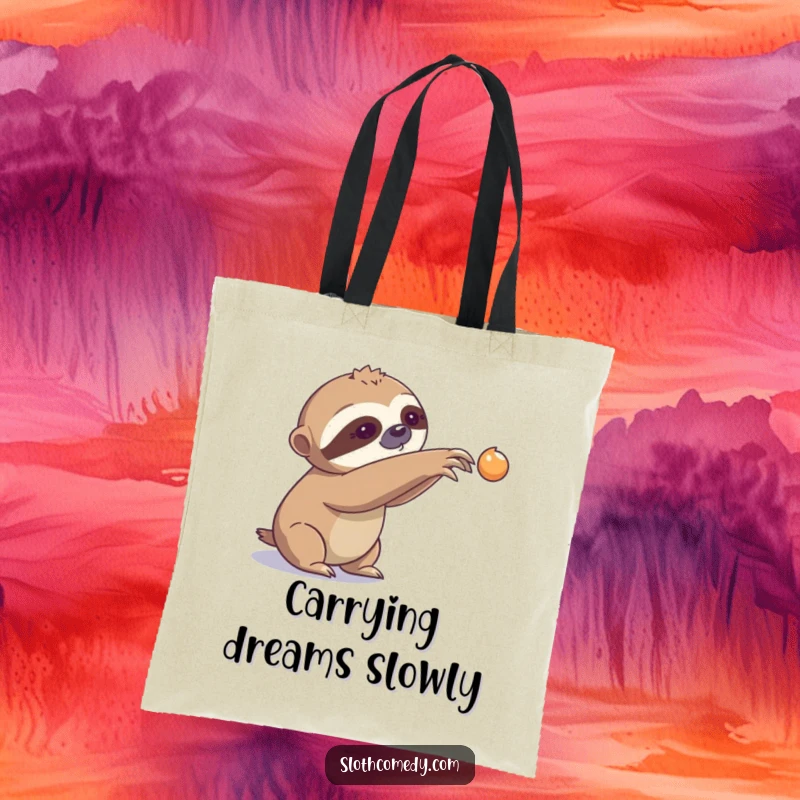 Funny Tote Bag: A sloth slowly reaches its claw out, symbolizing a deliberate and unhurried approach.